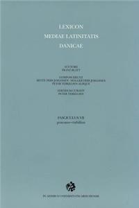 Lexicon Mediae Latinitatis Danicae, 7