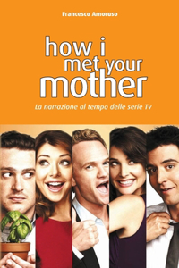 How I Met Your Mother