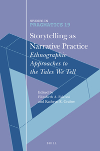 Storytelling as Narrative Practice