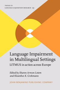 Language Impairment in Multilingual Settings