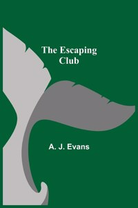 Escaping Club