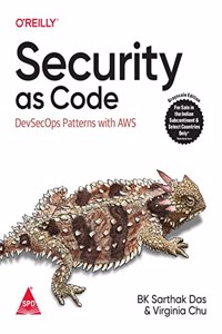 Security as Code: DevSecOps Patterns with AWS (Grayscale Indian Edition)