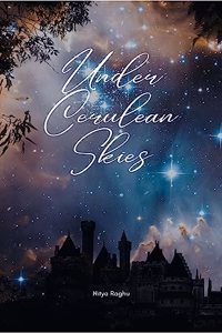 Under Cerulean Skies