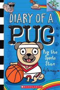 Pug the Sports Star (A Branches Book)