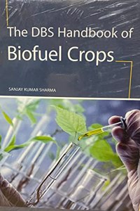 The DBS Handbook of Biofuel Crops
