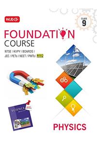 Physics Foundation Course for JEE/NEET/Olympiad : Class 9