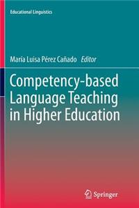 Competency-Based Language Teaching in Higher Education