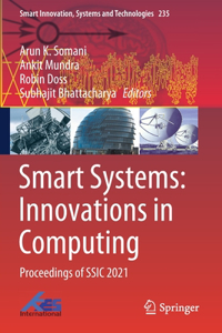 Smart Systems: Innovations in Computing