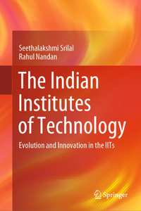 The Indian Institutes of Technology