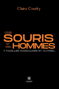Une souris et ses hommes