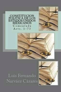 Constitución Política Comentada - México 2017