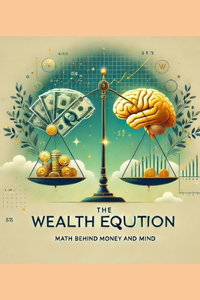 The Wealth Equation