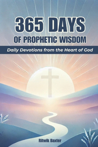 365 Days of Prophetic Wisdom