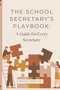 The School Secretary Playbook
