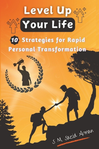 Level Up Your Life