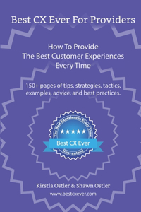 Best CX Ever For Providers