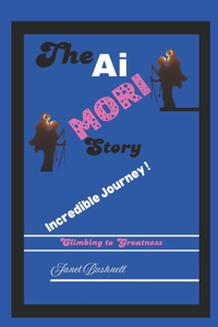 The AI Mori Story