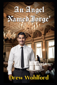 Angel Named Jorge'