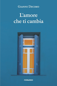 L'amore che ti cambia