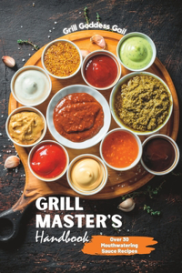 Grill Master's Handbook