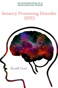 Sensory Processing Disorder