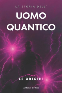 La storia dell'uomo Quantico