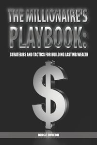 Millionaire's Playbook