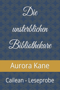 unsterblichen Bibliothekare