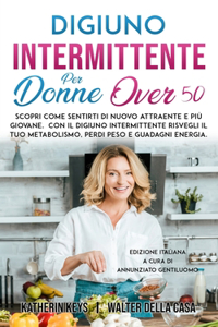 Digiuno intermittente per donne over 50