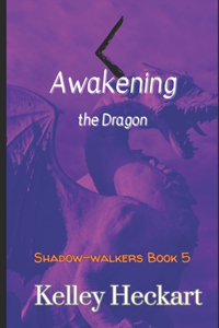 Awakening the Dragon