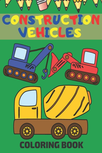 Construction Vehicles Coloring Book