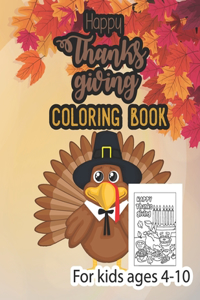 Happy thanksgiving coloring book for kids ages 4-10