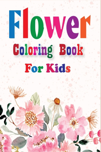 Flower Coloring Book for Kids