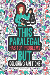 Paralegal Problems Coloring Book