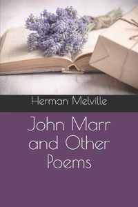 John Marr and Other Poems