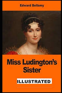 Miss Ludington's Sister illustrated