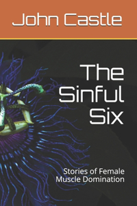 The Sinful Six