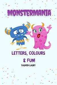 MonsterMania- Letters, Colours & Fun!