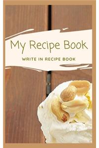 My Recipe Book - Write In Recipe Book