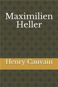 Maximilien Heller