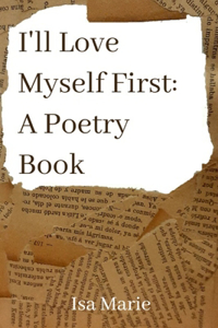 I'll Love Myself First