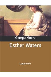 Esther Waters
