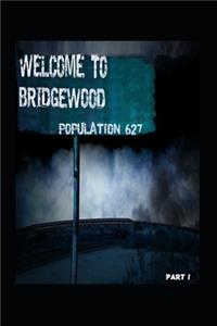 Welcome To Bridgewood