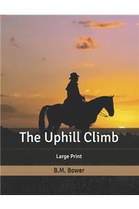 The Uphill Climb