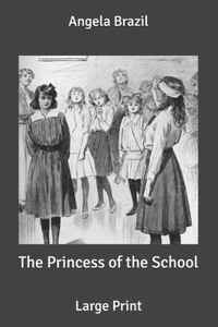 The Princess of the School