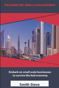 The Guide for Small Business Scale