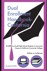 Dual Enrollment Handbook - California