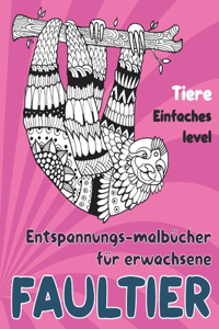 Entspannungs-Malbücher für Erwachsene - Einfaches Level - Tiere - Faultier