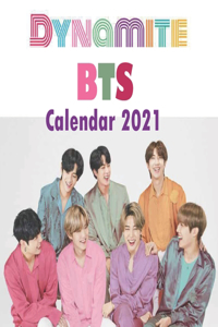 Dynamite bts calendar 2021