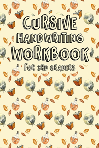 Cursive Handwriting Workbook for 3rd Graders